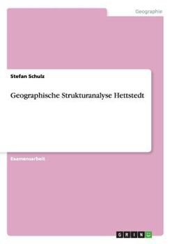 Paperback Geographische Strukturanalyse Hettstedt [German] Book