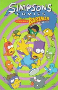 Bartman: The Best of the Best! - Book #5 of the Simpsons Comics