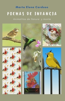 Paperback Poemas de Infancia: Animalitos de Llanura Y Monte [Spanish] Book