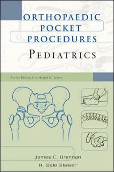 Paperback Orthopaedic Pocket Procedures: Pediatrics Book