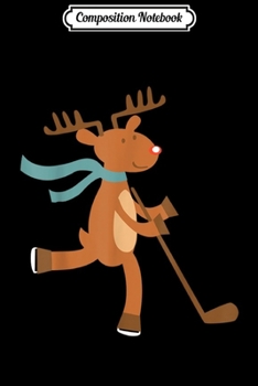 Composition Notebook: Christmas Funny Reindeer Hockey Pajama Xmas Gifts Men Women  Journal/Notebook Blank Lined Ruled 6x9 100 Pages