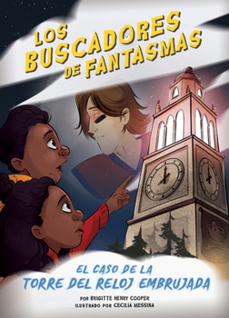 Library Binding El Caso de la Torre del Reloj Embrujada (Case of the Cursed Clock Tower ) [Spanish] Book