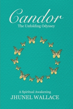 Paperback Candor: The Unfolding Odyssey Book