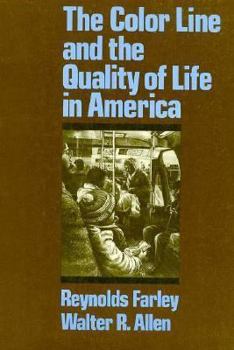Paperback The Color Line and the Quality of Life in America Book