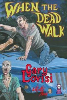 Paperback When The Dead Walk Book