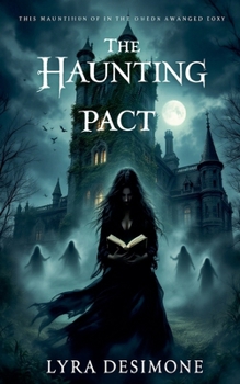 Paperback The Haunting Pact Book