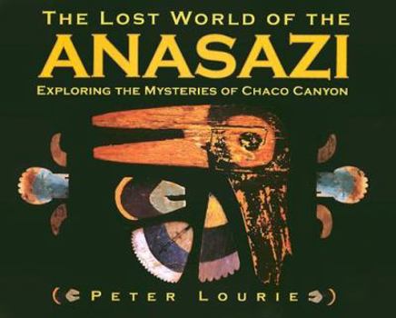 Hardcover Lost World of the Anasazi Book