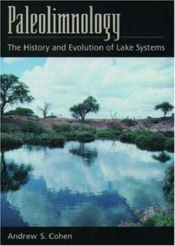 Hardcover Paleolimnology: The History and Evolution of Lake Systems Book