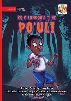 The Noise in the Night - Ko e Longoa'a 'i he Po'uli (Tonga Nyasa Edition)