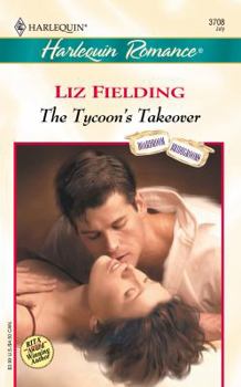 The Tycoon's Takeover - Book #3 of the Boardroom Bridegrooms