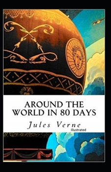Paperback Around the World in 80 Days Illustrated Book