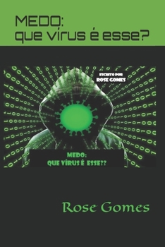 Medo: que vírus é esse? (Portuguese Edition)
