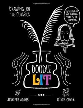 Paperback Doodle Lit: Drawing on the Classics Book