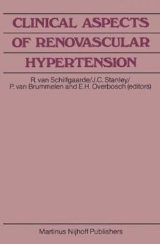 Clinical Aspects of Renovascular Hypertension (Developments in Surgery)