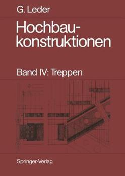 Paperback Hochbaukonstruktionen: Band IV: Treppen [German] Book
