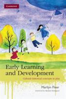 Paperback Early Learning and Development: Cultural-Historical Concepts in Play Book