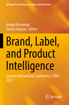 Paperback Brand, Label, and Product Intelligence: Second International Conference, Cobli 2021 Book