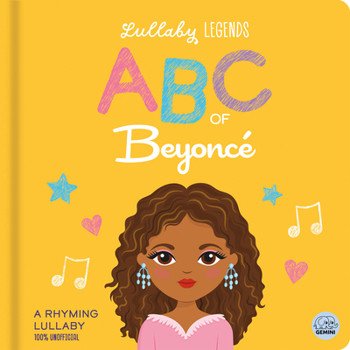 Board book ABC of Beyoncé: A Rhyming Lullaby Book