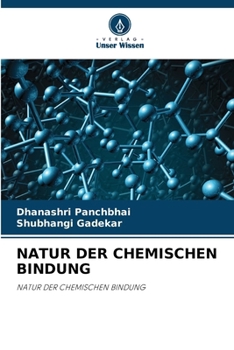 Natur Der Chemischen Bindung (German Edition)