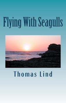 Paperback Flying With Seagulls: Rituals Of The Mind Book