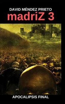 Paperback madriZ Apocalipsis Final [Spanish] Book