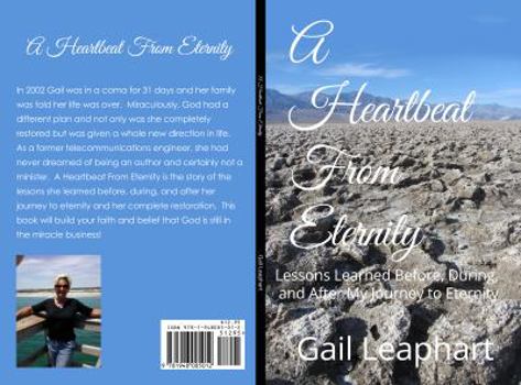 Paperback A Heartbeat from Eternity: Lessons Learned Before, During, and After My Journey to Eternity Book