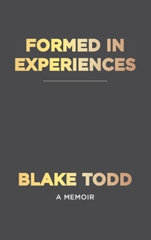 Hardcover Formed In Experiences Book