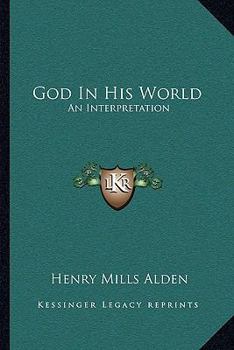 Paperback God In His World: An Interpretation Book
