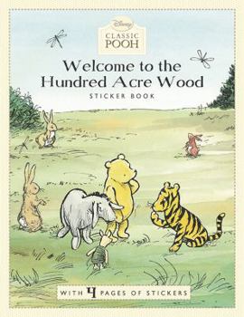 Paperback Welcome to the Hundred Acre Wood Book