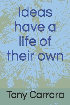 Paperback Ideas have a life of their own Book