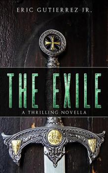 Paperback The Exile: A Thrilling Novella Book