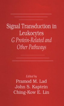 Hardcover Signal Transduction in Leukocytes: G Protein-Related and Other Pathways Book