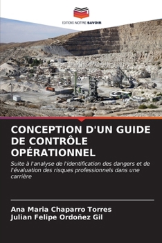 Conception d'Un Guide de Contrôle Opérationnel (French Edition)