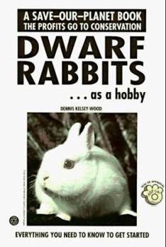 Paperback Dwarf Rabbits as a Hobby Book