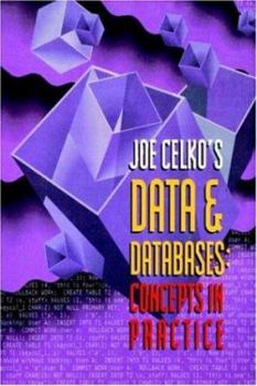 Paperback Joe Celko's Data and Databases: Concepts in Practice Book