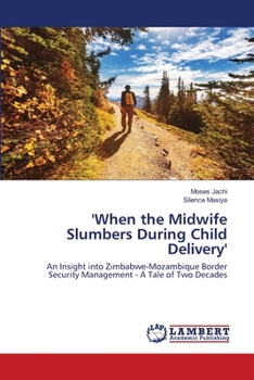 Paperback 'When the Midwife Slumbers During Child Delivery' Book