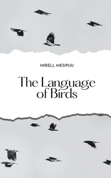 Paperback The Language of Birds Book