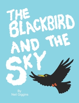 Paperback The Blackbird and the Sky Book