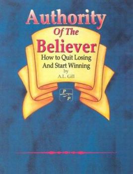 Paperback Authority of the Believer: Book