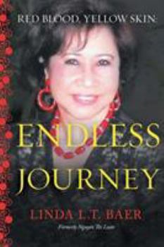 Red Blood, Yellow Skin - Endless Journey - Book #2 of the Red Blood, Yellow Skin