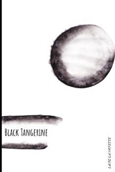 Paperback Black Tangerine Book