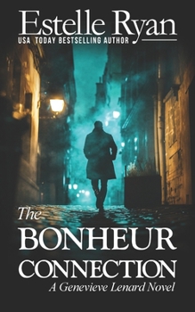 Paperback The Bonheur Connection (Book 27) Book