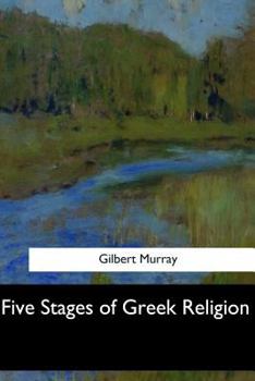 Five Stages of Greek Religion