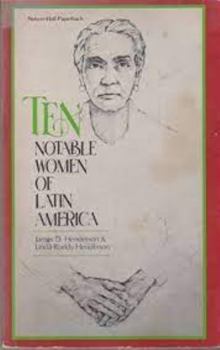 Paperback Ten Notable Women of Latin America Book