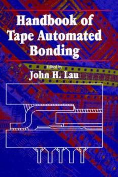 Hardcover Handbook of Tape Automated Bonding Book