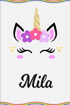 Mila: Personalized Unicorn Journal Gift | 6 x 9 Sized, 100 Pages | Custom Unicorn Journal | Personalized Notebook | Custom Name Notebook | Bespoke Journal | Journals to Write In for Girls