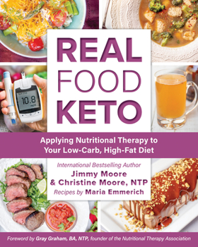 Paperback Real Food Keto: Applying Nutritional Therapy to Your Low-Carb, High-Fat Diet Book