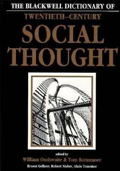 Paperback Blackwell Dictionary of Twentieth-Century Social Thought Book