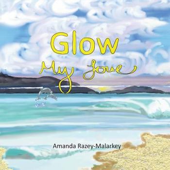 Paperback Glow My Love Book