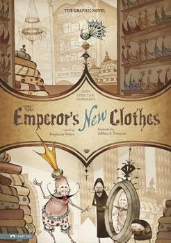 Paperback The Emperor's New Clothes: The Graphic Novel Book
